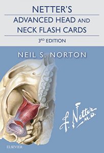 Baixar Netter’s Advanced Head and Neck Flash Cards E-Book (Netter Basic Science) pdf, epub, eBook