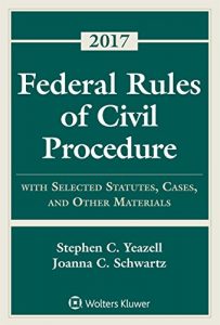 Baixar Federal Rules of Civil Procedure: with Selected Statutes, Cases, and Other Materials 2017 Supplement (Supplements) pdf, epub, eBook