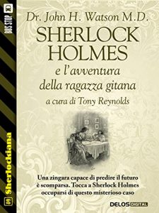 Baixar Sherlock Holmes e l’avventura della ragazza gitana (Sherlockiana) pdf, epub, eBook