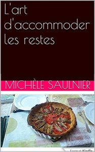 Baixar L’art d’accommoder les restes (French Edition) pdf, epub, eBook