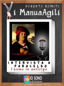 Baixar Intervista a Paracelso: l’uomo in anticipo (I Manuagili) pdf, epub, eBook