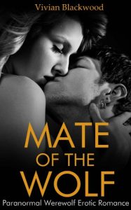 Baixar Mate of the Wolf (Paranormal Werewolf Erotic Romance) (English Edition) pdf, epub, eBook