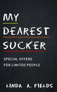 Baixar My Dearest Sucker: Special Offers For Limited People (English Edition) pdf, epub, eBook