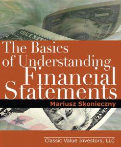 Baixar The Basics of Understanding Financial Statements: Learn how to read financial statements by understanding the balance sheet, the income statement, and the cash flow statement (English Edition) pdf, epub, eBook