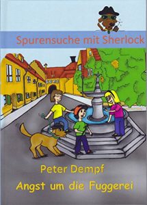 Baixar Angst um die Fuggerei (Spurensuche mit Sherlock 2) (German Edition) pdf, epub, eBook