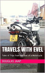 Baixar Travels with Evel: Tales of Trips from the Seat of a Motorcycle (English Edition) pdf, epub, eBook
