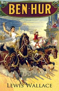 Baixar Ben-Hur: A Tale of the Christ (Illustrated)   (English Edition) pdf, epub, eBook