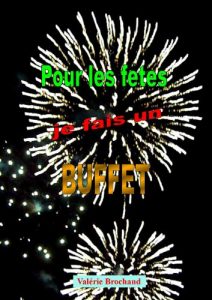 Baixar Pour les fetes je fais un : buffet (French Edition) pdf, epub, eBook