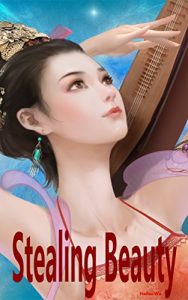 Baixar Stealing Beauty: Qing imperial ambitions (English Edition) pdf, epub, eBook