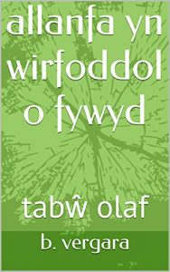 Baixar allanfa  yn wirfoddol  o fywyd: tabŵ olaf (Welsh Edition) pdf, epub, eBook