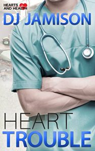 Baixar Heart Trouble (Hearts and Health Book 1) (English Edition) pdf, epub, eBook