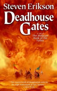 Baixar Deadhouse Gates: Book Two of The Malazan Book of the Fallen pdf, epub, eBook