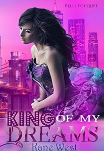 Baixar King of my Dreams – Kane West (German Edition) pdf, epub, eBook