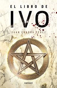 Baixar El libro de Ivo (La saga de la Ciudad 1) pdf, epub, eBook