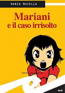 Baixar Mariani e il caso irrisolto (Supernoir) pdf, epub, eBook
