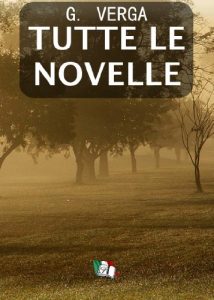 Baixar G. Verga – Tutte le Novelle (Italian Edition) pdf, epub, eBook