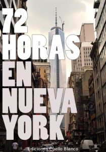 Baixar 72 horas en Nueva York (Spanish Edition) pdf, epub, eBook