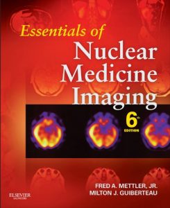 Baixar Essentials of Nuclear Medicine Imaging (Essentials of Nuclear Medicine Imaging (Mettler)) pdf, epub, eBook