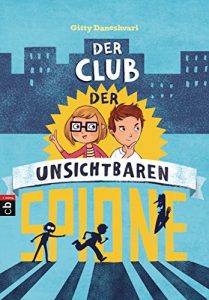 Baixar Der Club der unsichtbaren Spione (Der Club der unsichtbaren Spione-Reihe 1) (German Edition) pdf, epub, eBook