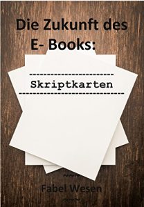 Baixar Die Zukunft des E-Books: Skriptkarten (German Edition) pdf, epub, eBook