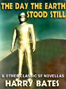 Baixar The Day the Earth Stood Still and Other Classic SF Novellas pdf, epub, eBook