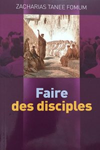 Baixar Faire Des Disciples (Aides Pratiques pour les Vainqueurs t. 20) (French Edition) pdf, epub, eBook
