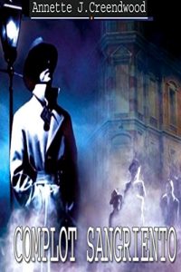 Baixar COMPLOT SANGRIENTO (Spanish Edition) pdf, epub, eBook