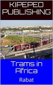 Baixar Trams in Africa: Rabat (English Edition) pdf, epub, eBook