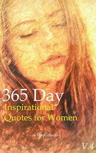 Baixar 365 Day Inspirational Quotes for Women V.4: Running away from your problems is a race you will never win. (English Edition) pdf, epub, eBook