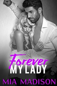 Baixar Forever My Lady: Steamy Older Man Younger Woman First Time Romance (English Edition) pdf, epub, eBook