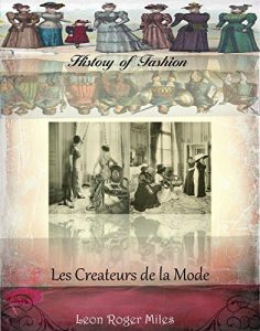 Baixar Les Createurs de la Mode (History of Fashion t. 19) (French Edition) pdf, epub, eBook