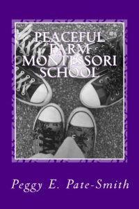 Baixar Peaceful Farm Montessori School (English Edition) pdf, epub, eBook