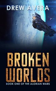 Baixar BROKEN WORLDS (THE ALORIAN WARS Book 1) (English Edition) pdf, epub, eBook