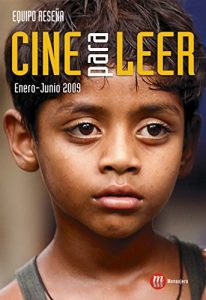 Baixar CINE PARA LEER. ENERO-JUNIO 2009 pdf, epub, eBook