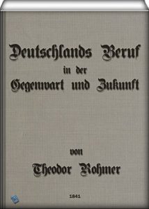 Baixar Deutschlands Beruf in der Gegenwart und Zukunft (German Edition) pdf, epub, eBook