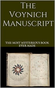 Baixar The Voynich Manuscript: The most mysterious book ever made (English Edition) pdf, epub, eBook