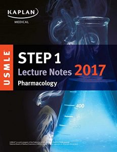 Baixar USMLE Step 1 Lecture Notes 2017: Pharmacology (USMLE Prep) (English Edition) pdf, epub, eBook