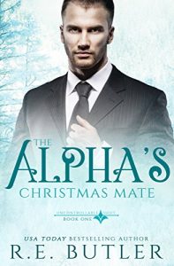 Baixar The Alpha’s Christmas Mate (Uncontrollable Shift Book 1) (English Edition) pdf, epub, eBook