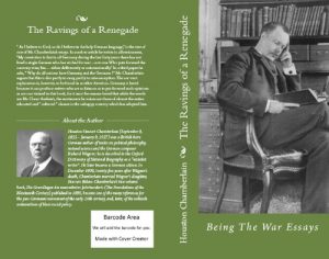 Baixar The Ravings Of A Renegade: Being The War Essays (English Edition) pdf, epub, eBook