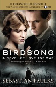 Baixar Birdsong: A Novel of Love and War (Vintage International) pdf, epub, eBook