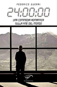 Baixar 24:00:00. Una commedia romantica sulla fine del mondo pdf, epub, eBook