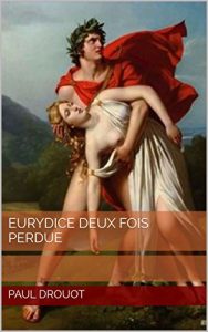 Baixar Eurydice deux fois perdue (French Edition) pdf, epub, eBook
