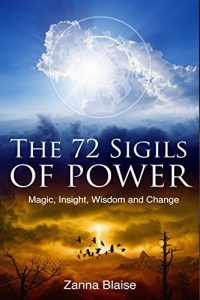 Baixar The 72 Sigils of Power: Magic, Insight, Wisdom and Change (English Edition) pdf, epub, eBook