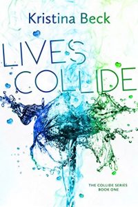 Baixar Lives Collide (English Edition) pdf, epub, eBook