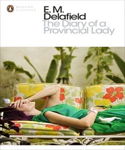 Baixar The Diary of a Provincial Lady (Illustrated) (English Edition) pdf, epub, eBook