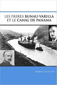 Baixar LES FRERES BUNAU-VARILLA: ET LE CANAL DE PANAMA (French Edition) pdf, epub, eBook