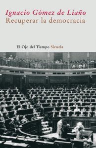 Baixar Recuperar la democracia (El Ojo del Tiempo) pdf, epub, eBook