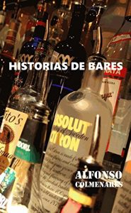 Baixar Historias de Bares (Spanish Edition) pdf, epub, eBook