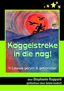 Baixar Koggelstreke in die nag: ‘n Lawwe gerym en getjommel (Afrikaans Edition) pdf, epub, eBook