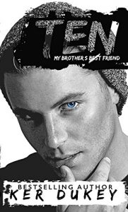 Baixar TEN (My Brothers Best Friend) (English Edition) pdf, epub, eBook